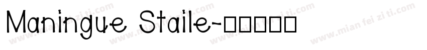 Maningue Staile字体转换